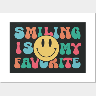 Smiling Is My Favorite Posters and Art